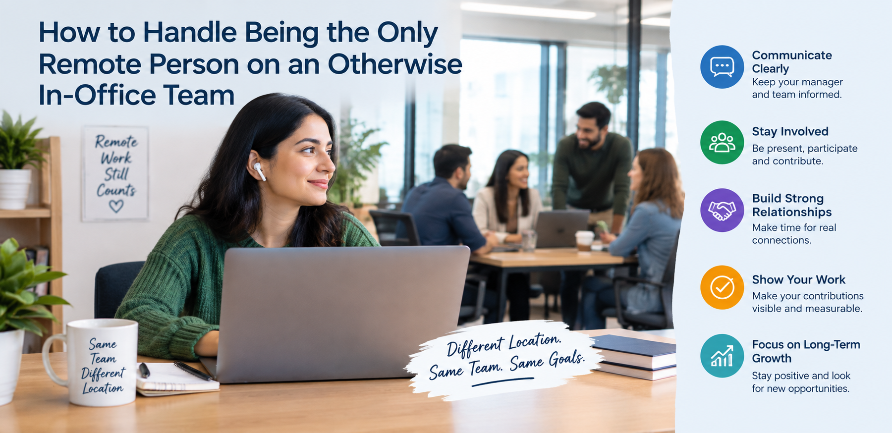Handling the Only Remote Person on an In-Office Team